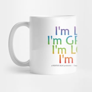 I'm Living I'm Grieving Mug